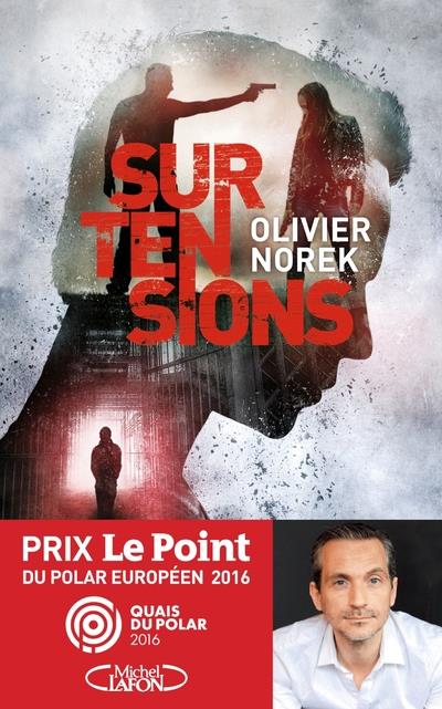 Norek Olivier - SURTENSIONS Norek Olivier - SURTENSIONS